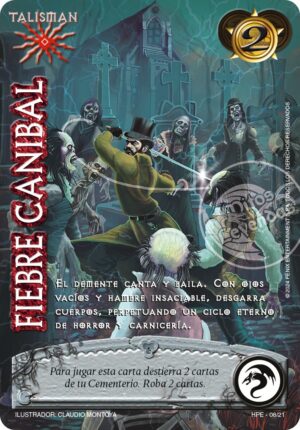 Fiebre Canibal