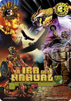 La Ira del Nahual (Oro Conmemorativo)